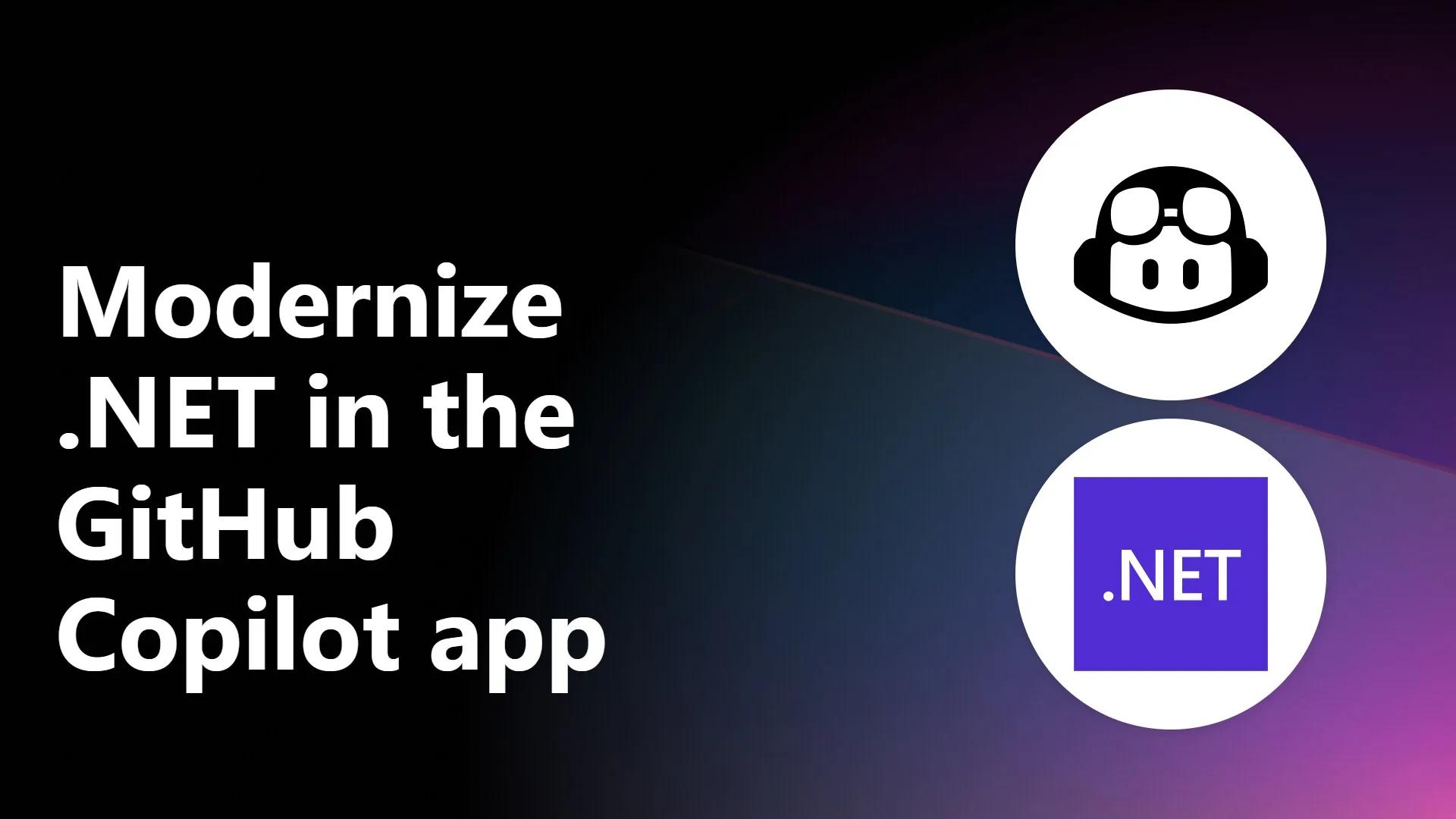 GitHub Copilot アプリのアップグレードキャンバス — .NET の移行を1画面で追えるようにするのアイキャッチ画像